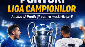 ponturi Liga Campionilor